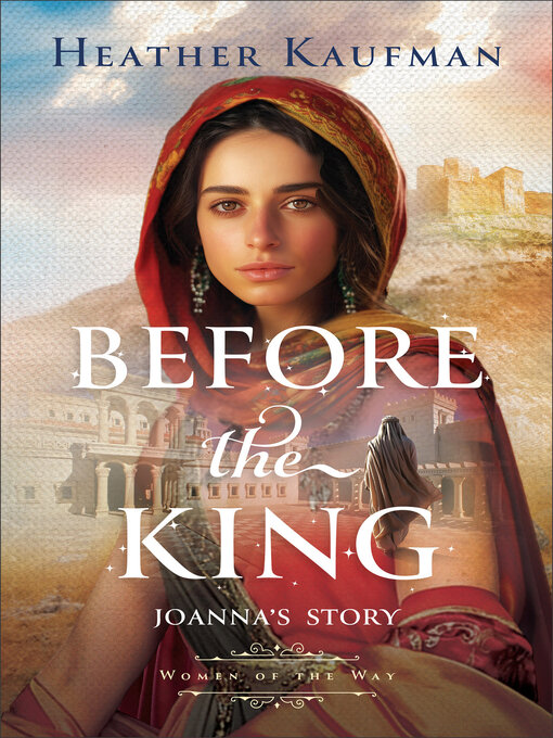 Title details for Before the King by Heather Kaufman - Wait list